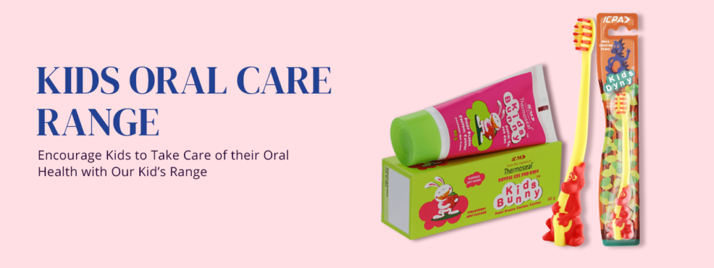 Oral Kids Range - ICPA Health Products Ltd